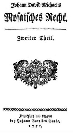 Mosaisches Recht / Johann David Michaelis