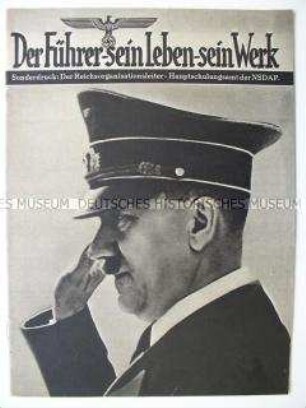 Sonderdruck über das Leben und das Werk Hitlers