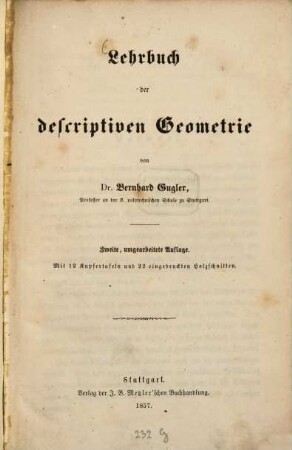 Lehrbuch der descriptiven Geometrie. [1], [Text]