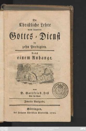 Die Christliche Lehre vom inneren Gottes-Dienst in zehn Predigten : Nebst einem Anhange