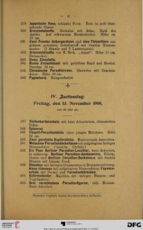 IV. Auctionstag: Freitag, den 13. November 1908, von 10 Uhr ab (Nr. 587-755)