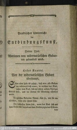 Dritter Theil. Worinnen von widernatürlichen Geburten gehandelt wird