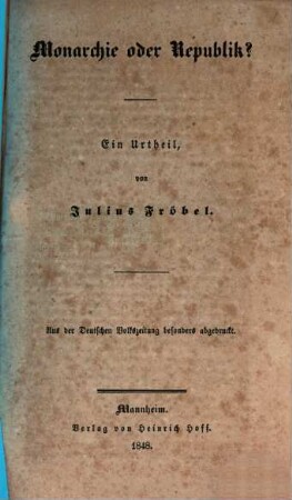 Monarchie oder Republik? : ein Urtheil
