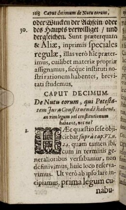 Caput Decimum. De Nutu eorum, qui Potestatem Jura Constituendi habent, an vim legum vel constitutionum habeant, nec ne?