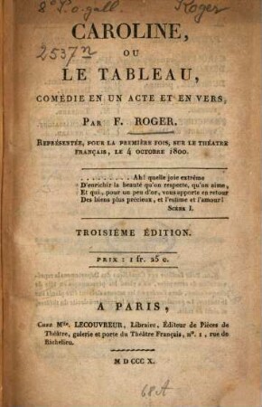 Caroline ou le tableau : comédie, en un acte, en vers