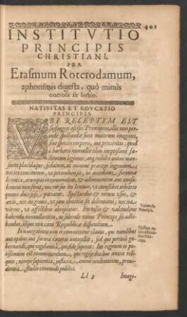 Institutio Principis Christiani, Per Erasmum Roterodamum, aphorismis digesta, quo minus onerosa sit lectio.