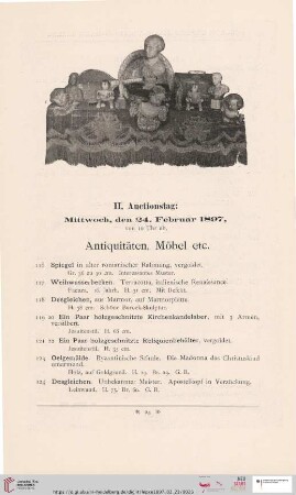 II. Auctionstag: Mittwoch, den 24. Februar 1897. Antiquitäten, Möbel etc. (Nr. 116 - 241)