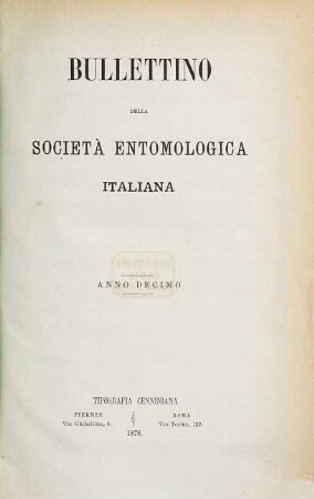 Bollettino della Società Entomologica Italiana. 10. 1878