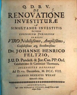 De Renovatione Investituræ A Simultanee Investitis Petenda : Responsum Juridicum