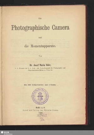 Die Photographische Camera und die Momentapparate