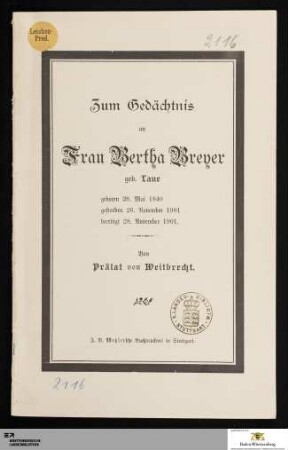 Zum Gedächtnis an Frau Bertha Breyer geb. Laue : geboren 28. Mai 1840 gestorben 26. November 1901 beerdigt 28. November 1901
