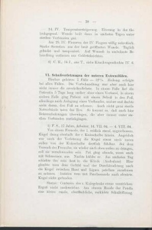 VI. Schußverletzungen der unteren Extremitäten.