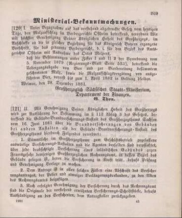 121. Ministerial-Bekanntmachung, die Brandversicherungen von Gebäuden bei anderen Anstalten als der Gebäude-Brandversicherungs-Anstalt des Großherzogthums betreffend