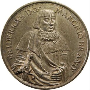 Markgraf Friedrich der Ältere - Serienmedaille
