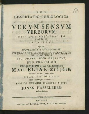 Dissertatio Philologica In Verum Sensum Verborum : [...], Genes. IV, 26 Inquirens