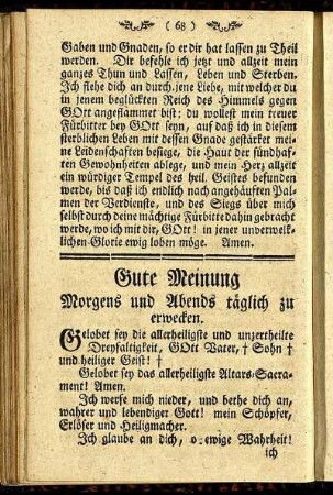 Gute Meinung Morgens und Abends täglich zu erwecken.