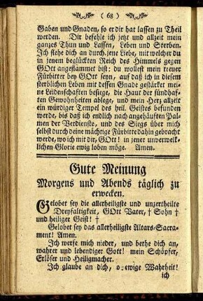 Gute Meinung Morgens und Abends täglich zu erwecken.