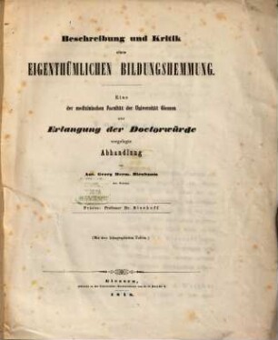 Beschreibung und Kritik einer eigenthümlichen Bildungshemmung : mit 3 Tfln.