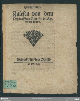 Evangelium, Zulesen von dem hochstraffbarn Unwesen der Kipper und Wipper