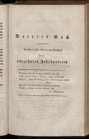 Drittes Buch. Aesthetische Culturgeschichte des achtzehnten Jahrhunderts.