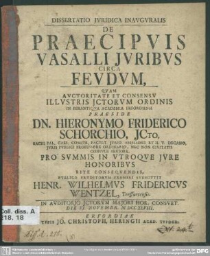Dissertatio Iuridica Inauguralis De Praecipuis Vasalli Iuribus Circa Feudum
