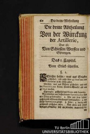 Die dritte Abtheilung. Von der Würckung der Artillerie, Das ist: Von Schiessen / Werffen und Sprengen.