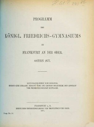 Programm des Königlichen Friedrichs-Gymnasiums zu Frankfurt an der Oder, 1876/77