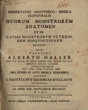 Diss. anat.-med. inaug. duorum monstrorum anatomen et de causis monstrorum ulteriorem disquisitionem exhibens