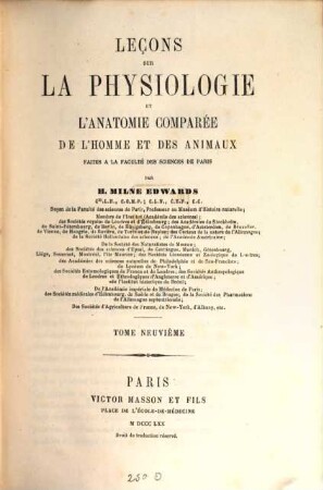 Leçons sur la physiologie et l'anatomie comparée de l'homme et des animaux : faites à la Faculté des Sciences de Paris. 9
