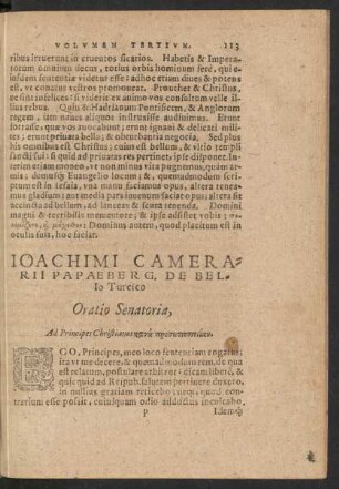 Joachimi Camerarii Papaeberg. De Bello Turcico Oratio Senatoria ...