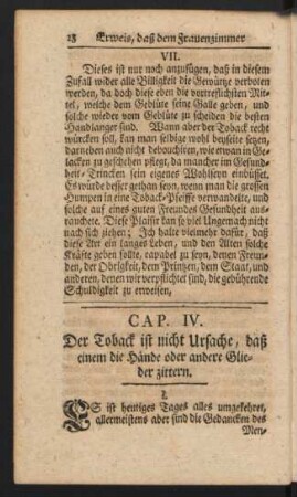 Cap. IV. Der Toback ist nicht Ursache, daß einem die Hände oder andere Glieder zittern.