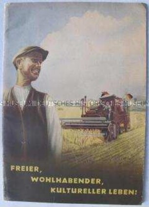 Propagandaschrift des ZK der Sozialistischen Einheitspartei Deutschlands über das Leben auf dem Lande