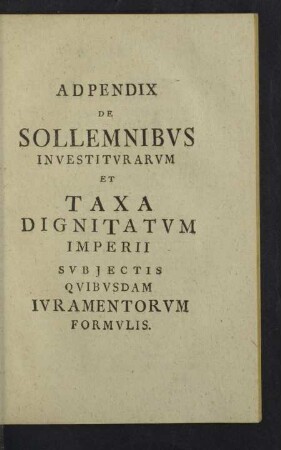 Adpendix de sollemnibus investiturarum