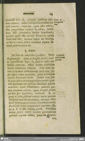 §. XXIV. 2) quoad gummosas partes