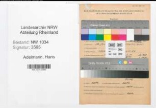 Entnazifizierung Hans Adelmann , geb. 28.06.1913 (Leutnant)