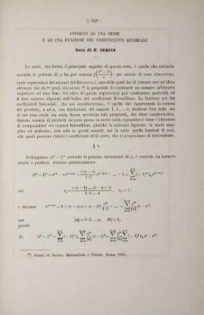 Intorno ad una serie, e ad una funzione dei coefficienti binomiali.