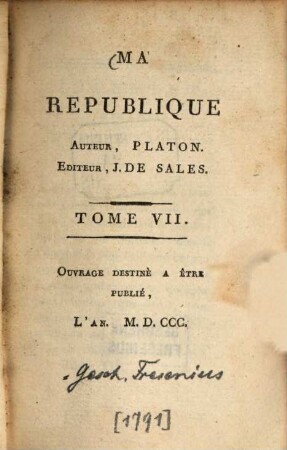 Ma république : ouvr. destiné à être publ. l'an MDCCC, 7. (1791). - 216 S.
