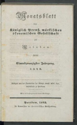 21.1842: Monatsblatt der Königlich Preuß. märkischen ökonomischen Gesellschaft zu Potsdam