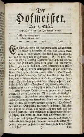 Das 8. Stück. Leipzig, den 21 des Hornungs. 1752.