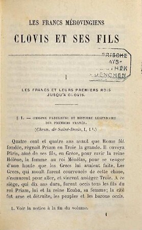 Les Francs Mérovingiens Clovis et ses fils : Extraits de Gregoire de Tours, des chroniques de Saint-Denis etc. Publiés par B. Zeller. Ouvrage contenant 14 gravures. [Chlodwig]