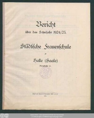 1924/25 (1925): Bericht über das Schuljahr ...