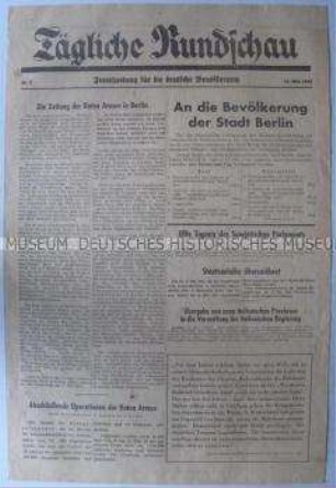 Sowjetische Tageszeitung für die deutsche Bevölkerung "Tägliche Rundschau" ": Erste Ausgabe mit einem Aufruf an die deutsche Bevölkerung