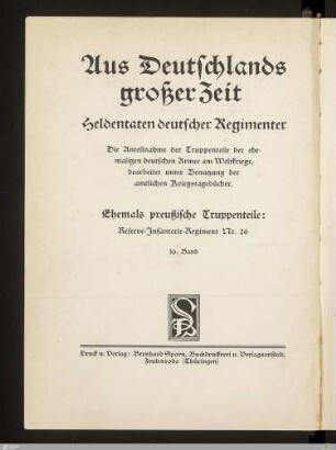 Das Reserve-Infanterie-Regiment Nr. 26 im Weltkriege : nach amtlichen Kriegstagebüchern und nach Aufzeichnungen von Mitkämpfern