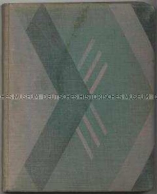 Poesiealbum einer Schülerin mit Einträgen von Verwandten, Mitschülern und Lehrern