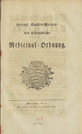 Herzogl. Sachsen-Weimar- und Eisenachische Medicinal-Ordnung