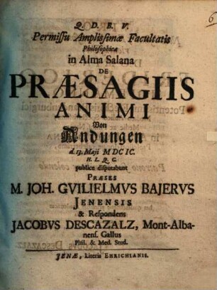 Permissu Amplissimae Facultatis Philosophicae in Alma Salana De Praesagiis Animi Von Andungen
