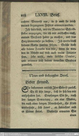 Neun und sechzigster Brief. Lieber Freund, ...