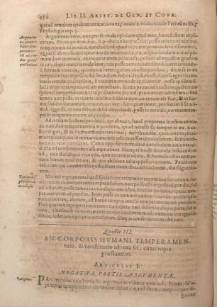 Quaestio III. An Corporis Hvmani Temperamentum, & constitutio idonea sit, caeterisque praestantior.