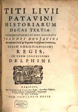 Titi Livii Patavini Historiarum Libri Qui Extant, 2. Titi Livii Patavini Historiarum Decas Tertia