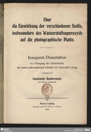 Über die Einwirkung der verschiedenen Stoffe, insbesondere des Wasserstoffsuperoxyds auf die photographische Platte